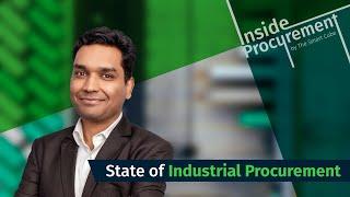 Inside Procurement: Current state of Industrial Procurement