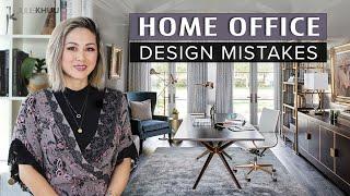 COMMON DESIGN MISTAKES | Home Office Design Mistakes (PLUS How to Fix Them!)