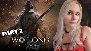 Wo Long: Fallen Dynasty - First Playthrough - Part 2 | @Suada_  on #twitch
