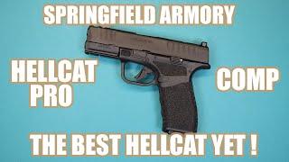 SPRINGFIELD ARMORY HELLCAT PRO COMP...THE BEST HELLCAT YET!