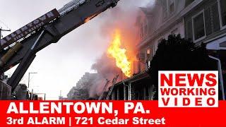 3RD ALARM:  6 homes burn in Allentown, Pennsylvania