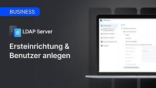 Benutzer- und Gruppenverwaltung mit LDAP [Tutorial 1/2]