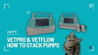 HOW TO STACK PUMPS - Vet1 Vetpump Pro VP50 Infusion Pump and Vetflow Pro SP50 Syringe Pump Part 5