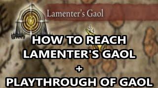 How To Get To Lamenter's Gaol Location Elden Ring