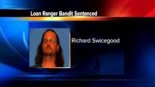 'Lone Ranger' Bandit sentenced