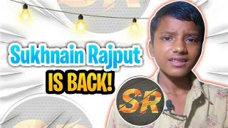 Sukhnain Rajput IS BACK!