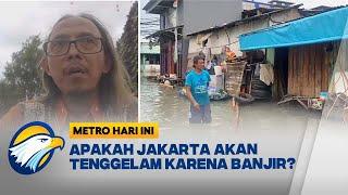 Banjir Rob, Ancaman Jakarta Tenggelam Kian Nyata? [Mentro Hari Ini]