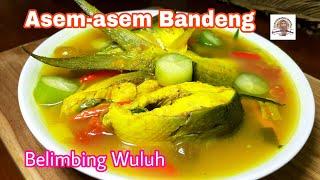 Asem-asem Bandeng Belimbing Wuluh, Segar, Nikmat.