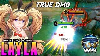 LAYLA NEW TRUE DAMAGE BUILD 2024! (INSANE  DAMAGE) BUILD TOP GLOBAL LAYLA!!! - Mlbb