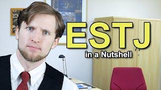 ESTJ Personality Type in a Nutshell