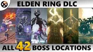 ELDEN RING DLC All Boss Locations (Main Bosses, Secret Bosses, Mini Bosses) Shadow Of The Erdtree
