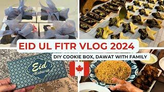 EID UL FITR VLOG 2024 - Dawat with Family & Friends - Eid Vlog