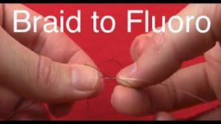 How to Tie the Double-Double Uni Knot [braid line to fluorocarbon leader]