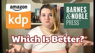 Amazon KDP vs. Barnes & Noble Press - Which Is Better? |Ashley Amber Author| [Authortube] [Booktube]