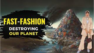 Fast Fashion Environmental Impact | Fast Fashion Effects On Environment | The Planet Voice