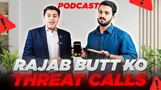 Rajab Bhai Ko Threat Calls  | Podcast with Zaid Tessori