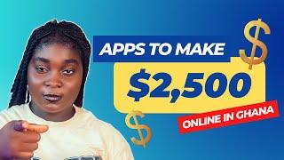 7 Apps to make money online in Ghana