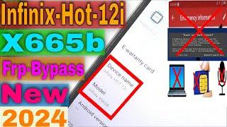 Infinix Hot 12i Frp Bypass New Trick 2024 | Infinix Hot 12i (X665b) Google Account Bypass New 2024