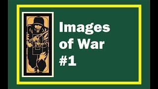 Images of War #1