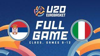 Class. Games 9-12 | Serbia v Italy | Full Basketball Game | FIBA U20 EuroBasket 2024