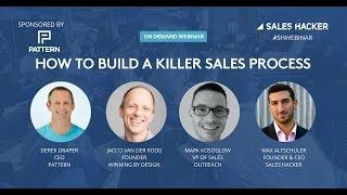 How to Build a Killer Sales Process