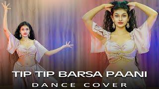  Tip Tip Barsa Paani | Dance Cover | Suhandi Wosadi