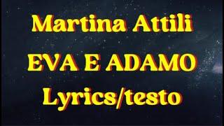 Martina Attili - Eva e Adamo (Lyrics/testo)