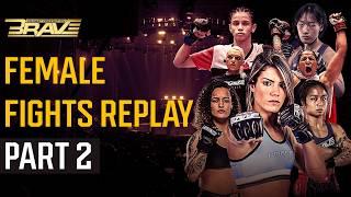 The Best Female MMA Fights In BRAVE CF You Need to See!