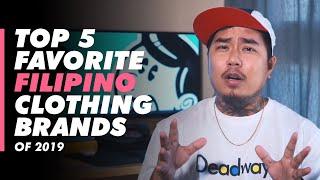 Top 5 Filipino Clothing Brands 2019