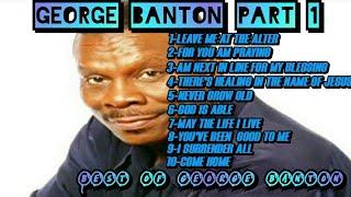 GEORGE BANTON PART 1 #gospel_jam_nardo_23