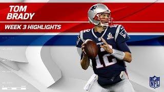 Tom Brady Throws 5 TDs in Clutch Comeback Win! | Texans vs. Patriots | Wk 3 Player Highlights