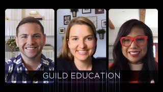 Mission Driven: Guild Education