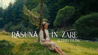 Letisia Tiudic | Răsună În Zare (Official Video)