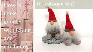 How To Make GNOMES ~ With FELTING & CROCHET