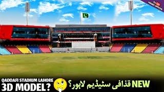 Gaddafi Stadium Lahore 3D Model  | More stands Upgradation  Latest Updates Champions Trophy 2025