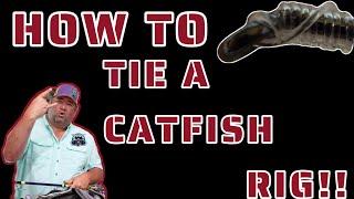 HOW TO TIE CATFISH RIGS!!! Carolina rig, Santee rig, and more!