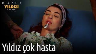 Kuzey Yıldızı İlk Aşk 4. Bölüm - Yıldız Çok Hasta