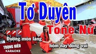 Karaoke Tơ Duyên Tone Nữ Nhạc Sống | Trọng Hiếu