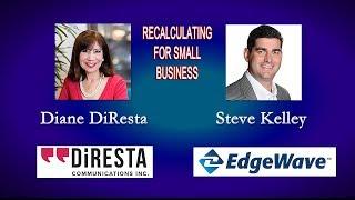 Diane DiResta, Diresta Communications. Steve Kelley, EdgeWave. Oct 5, 2018