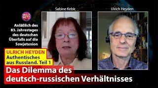 Ulrich Heyden: Das Dilemma des deutsch-russischen Verhältnisses