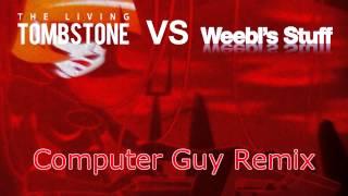 Computer Guy (Remix) - Savlonic (MrWeebl)