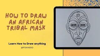 How to Draw an African Tribal Mask