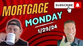 Self Employed Business Owners "Mortgage Monday" | Wake Up Real Estate Show 1/29/24