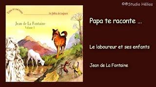 Jean de la Fontaine - Le laboureur et ses enfants