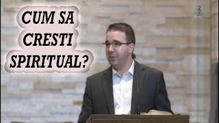 Andrei Balulescu - Pasi spre MATURITATE SPIRITUALA | PREDICI