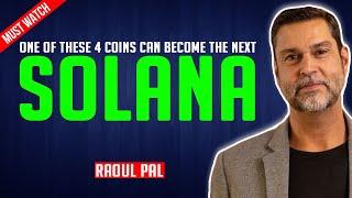 Raoul Pal: One of these 4 coins will become the next solana