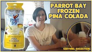 Parrot Bay Frozen Pina Colada Review