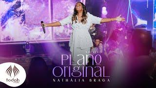 Nathália Braga | Plano Original [Clipe Oficial]