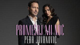 PEDJA JOVANOVIC - PROMESAJ MI NOC (OFFICIAL VIDEO 2024)