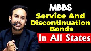 All about Service and Discontinuation Bonds in all states | MBBS | #neet2024 #neetcounselling2024